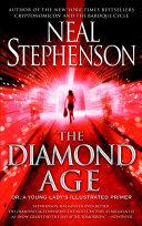 The Diamond Age, Or, Young Lady's Illustrated Primer