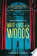 What Lives in the Woods