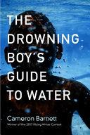 The Drowning Boy's Guide to Water