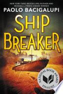 Ship Breaker (National Book Award Finalist)