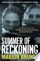 Summer of Reckoning
