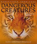 Dangerous Creatures
