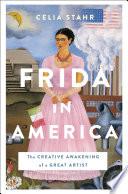 Frida in America