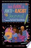 This Book Is Anti-Racist Journal