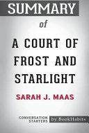 Summary of a Court of Frost and Starlight by Sarah J. Maas image