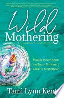 Mothering from Your Center