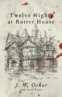 Twelve Nights at Rotter House image