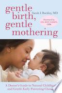 Gentle Birth, Gentle Mothering image