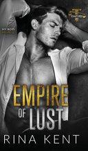 Empire of Lust: An Enemies with Benefits Romance