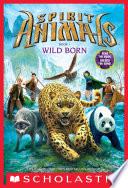 Wild Born (Spirit Animals, Book 1) image