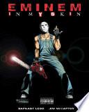 Eminem: In My Skin