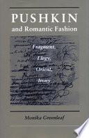 Pushkin and Romantic Fashion