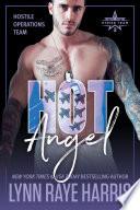 HOT Angel (Hostile Operations Team - Book 12)