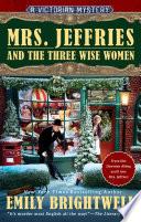 Mrs. Jeffries and the Three Wise Women