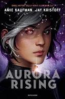 Aurora Rising. Aurora cycle