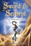 The Sword and the Serpent