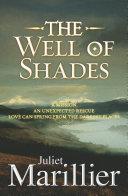 The Well of Shades: Bridei Chronicles 3