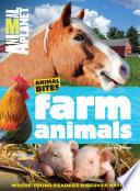 Farm Animals (Animal Planet Animal Bites)