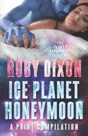 Ice Planet Honeymoon - a Compilation