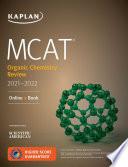 MCAT Organic Chemistry Review 2021-2022