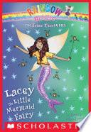 Lacey the Little Mermaid Fairy: A Rainbow Magic Book (The Fairy Tale Fairies #7)