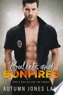 Bullets & Bonfires