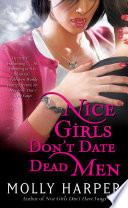 Nice Girls Don't Date Dead Men image