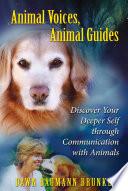 Animal Voices, Animal Guides