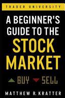A Beginner's Guide to the Stock Market image