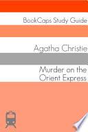 Murder on the Orient Express (Study Guide)