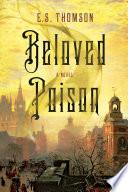 Beloved Poison: A Novel