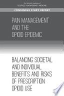 Pain Management and the Opioid Epidemic