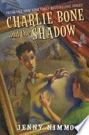 Charlie Bone and the Shadow image