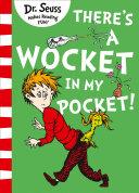 There’s A Wocket in My Pocket