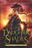 Daughter of Shades