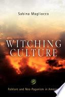 Witching Culture