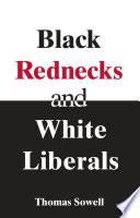 Black Rednecks & White Liberals image