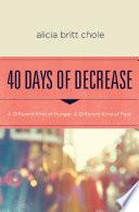 40 Days of Decrease