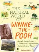 The Natural World of Winnie-the-pooh