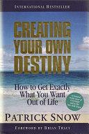 Creating Your Own Destiny 7th Edition