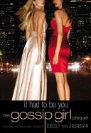 Gossip Girl: It Had To Be You image