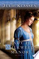Lady of Milkweed Manor image