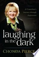 Laughing in the Dark