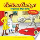 Curious George Museum Mystery (CGTV)