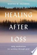 Healing After Loss image
