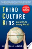 Third Culture Kids 3rd Edition