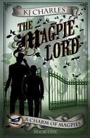 The Magpie Lord