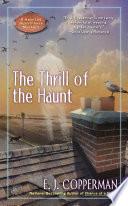 The Thrill of the Haunt