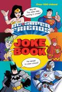 DC Super Friends Joke Book (DC Super Friends)