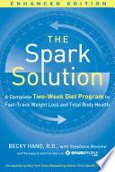 The Spark Solution (Enhanced Edition)